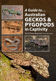 Guide To Australian Geckos In Captivity Book - Amazing Amazon